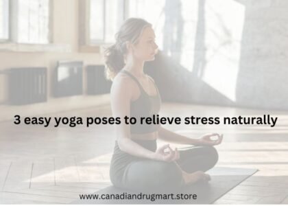 3 easy yoga poses to relieve stress naturally